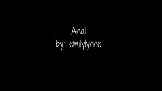 Emilylynne - Anal in private premium video